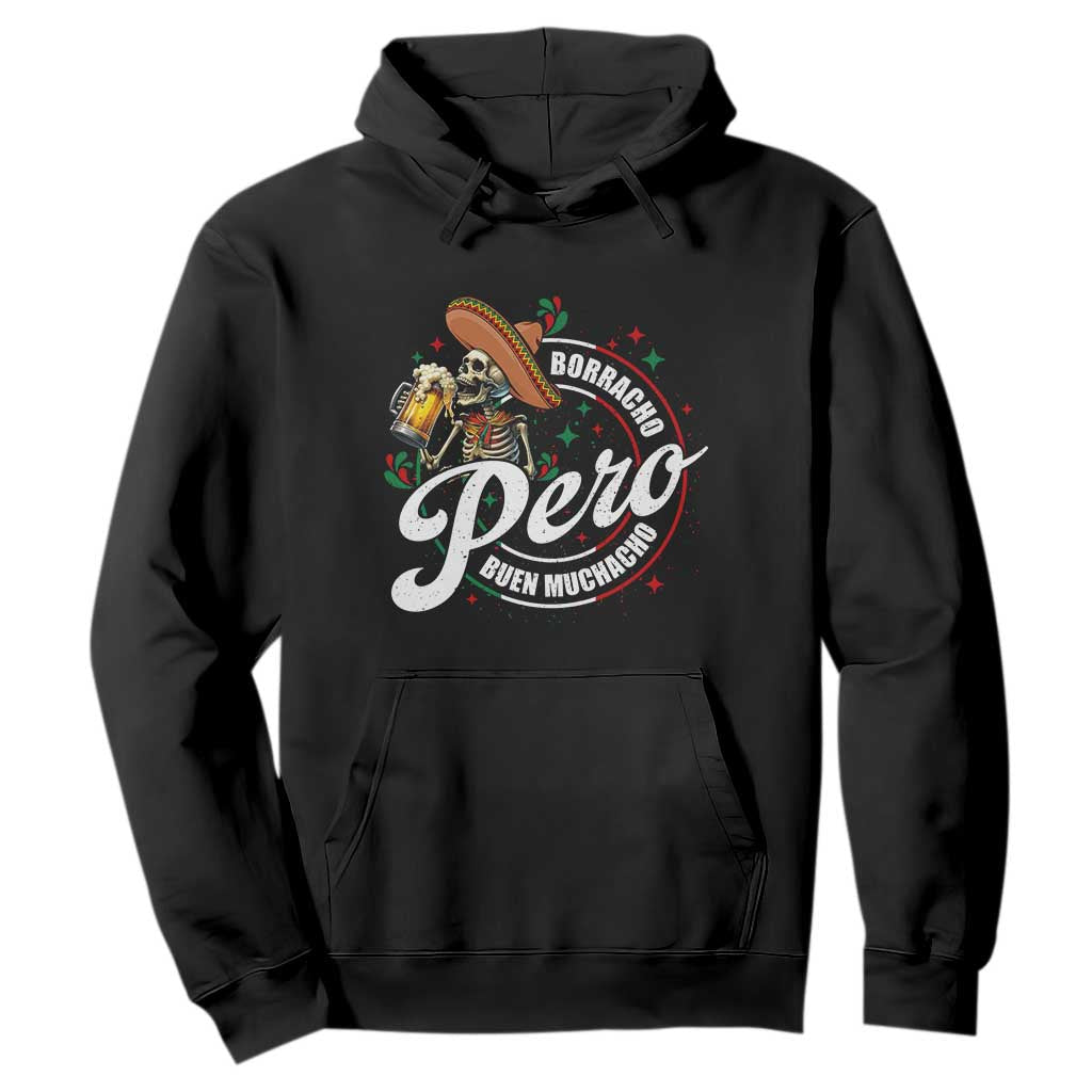 Funny Cinco De Mayo Hoodie Borracho Pero Buen Muchacho Mexican Skeleton With Beers TS11 Black Print Your Wear