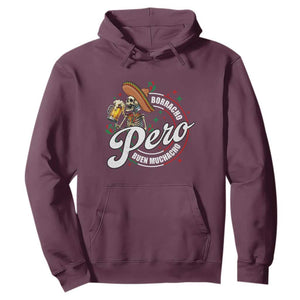 Funny Cinco De Mayo Hoodie Borracho Pero Buen Muchacho Mexican Skeleton With Beers TS11 Maroon Print Your Wear