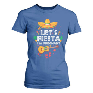 Funny Cinco De Mayo Pregnancy Announcement T Shirt For Women Let's Fiesta I'm Pregnant Mexico Festival TS11 Royal Blue Print Your Wear