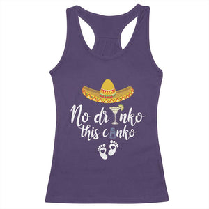 Funny Cinco De Mayo Pregnancy Reveal Racerback Tank Top No Drinko This Cinko Sombrero Hat TS11 Purple Print Your Wear