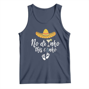 Funny Cinco De Mayo Pregnancy Reveal Tank Top No Drinko This Cinko Sombrero Hat TS11 Navy Print Your Wear