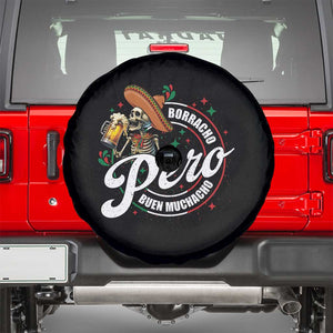 Funny Cinco De Mayo Spare Tire Cover Borracho Pero Buen Muchacho Mexican Skeleton With Beers TS11 Black Print Your Wear