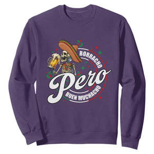 Funny Cinco De Mayo Sweatshirt Borracho Pero Buen Muchacho Mexican Skeleton With Beers TS11 Purple Print Your Wear