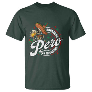 Funny Cinco De Mayo T Shirt Borracho Pero Buen Muchacho Mexican Skeleton With Beers TS11 Dark Forest Green Print Your Wear