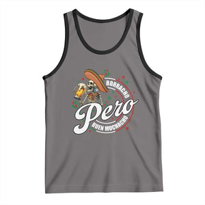 Funny Cinco De Mayo Tank Top Borracho Pero Buen Muchacho Mexican Skeleton With Beers TS11 Deep Heather Black Print Your Wear
