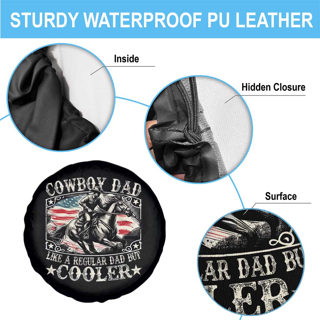 Funny Cowboy Dad Like A Regular Dad But Cooler Spare Tire Cover Western Country Dad Father's Day TS11 Print Your Wear
