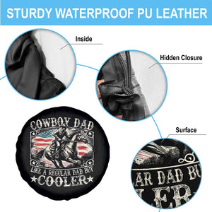Funny Cowboy Dad Like A Regular Dad But Cooler Spare Tire Cover Western Country Dad Father's Day TS11 Print Your Wear