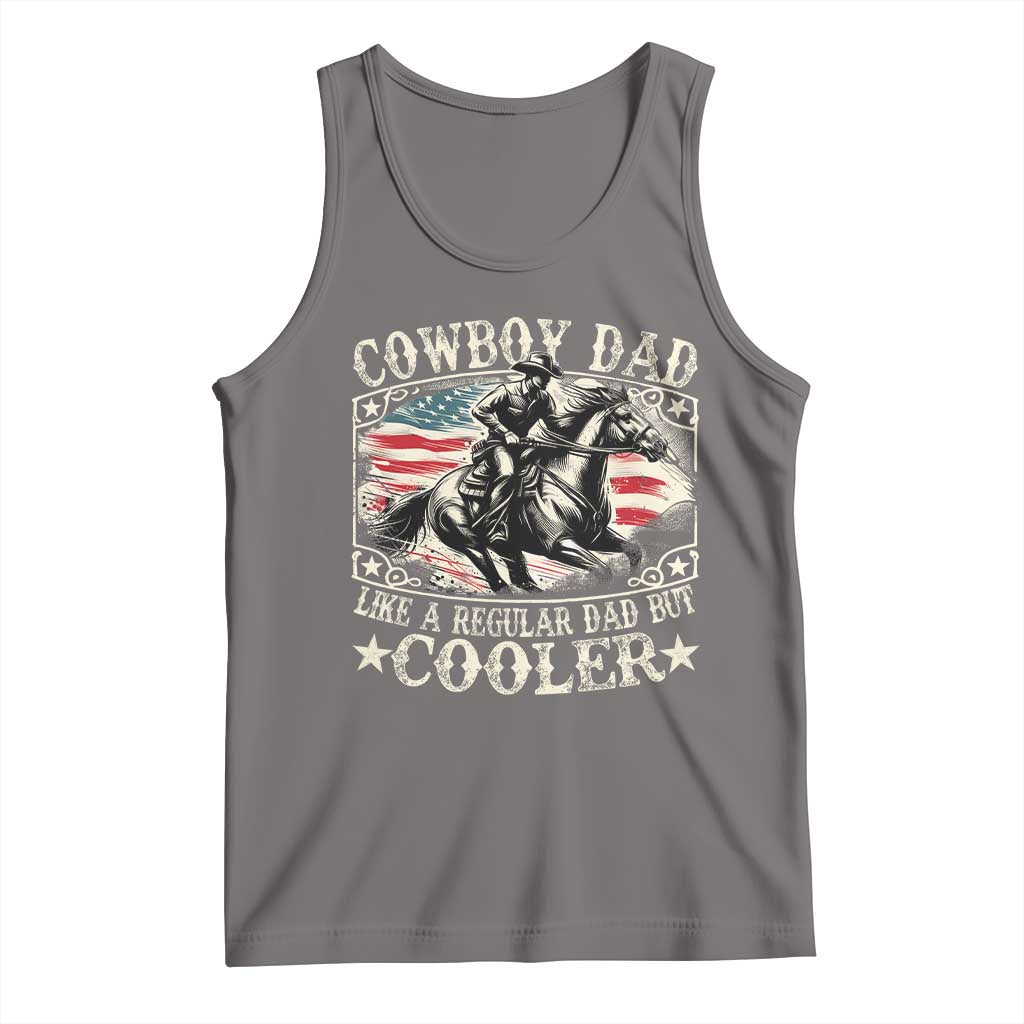 Funny Cowboy Dad Like A Regular Dad But Cooler Tank Top Western Country Dad Father's Day TS11 Deep Heather Print Your Wear