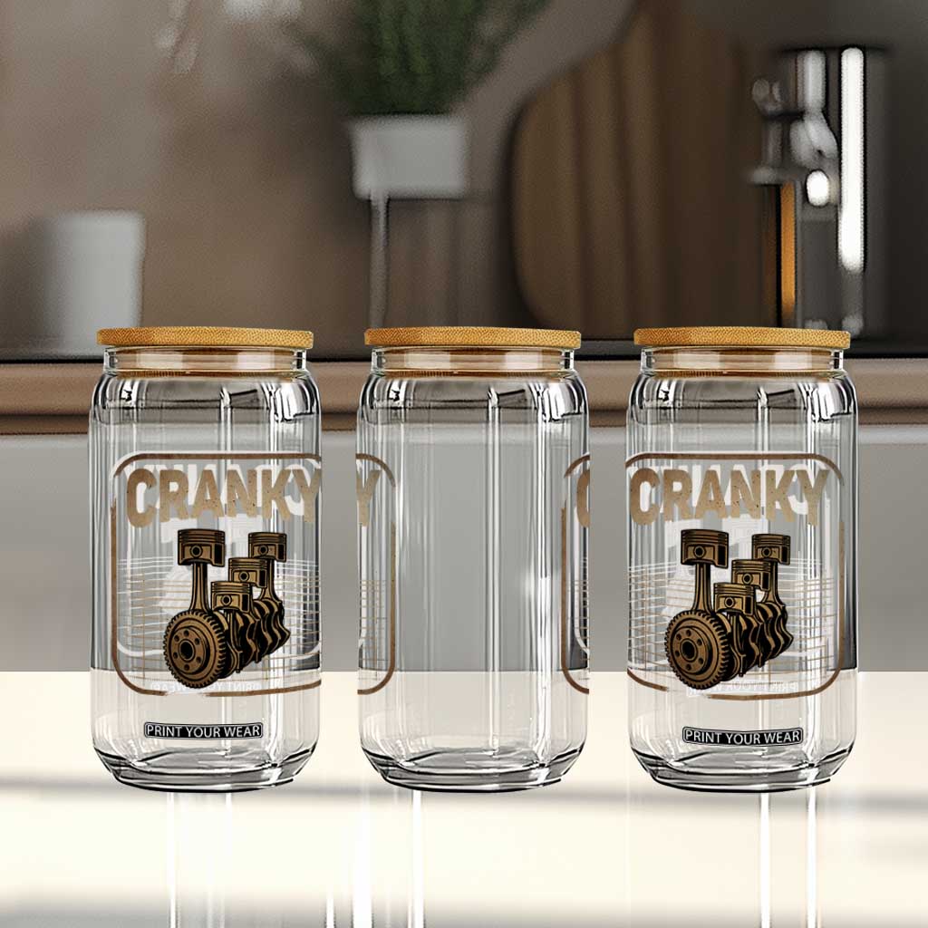 Funny Cranky Car Engine Crankshaft Cars Lover Mechanics Glass Can Fathers Day TS11 Print Your Wear