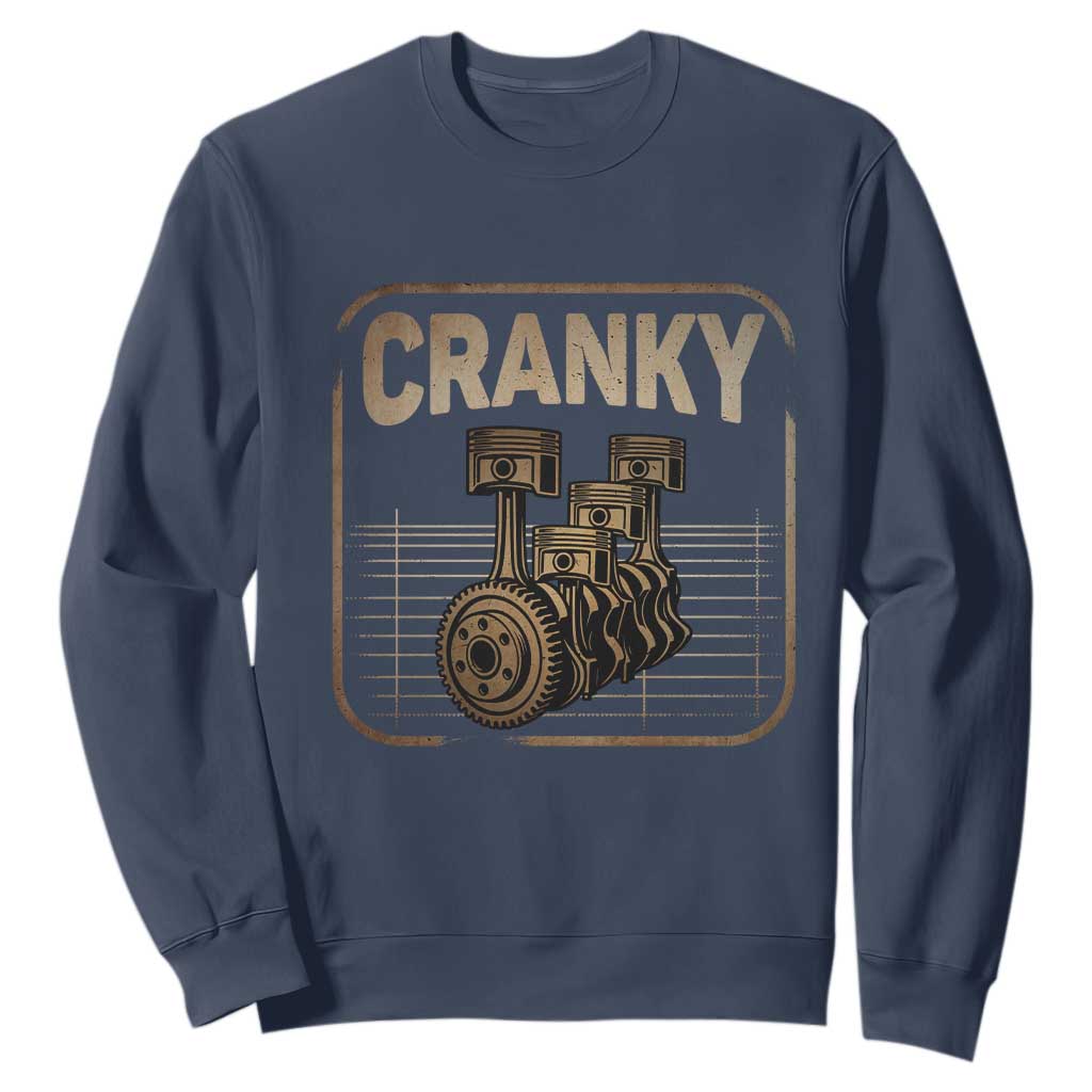 Funny Cranky Car Engine Crankshaft Cars Lover Mechanics Sweatshirt Fathers Day TS11 Navy Print Your Wear