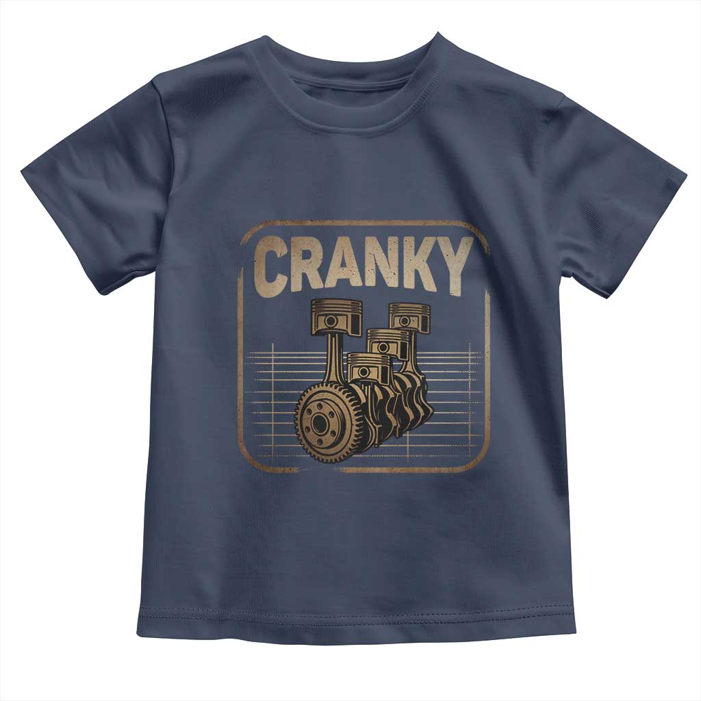 Funny Cranky Car Engine Crankshaft Cars Lover Mechanics Toddler T Shirt Fathers Day TS11 Navy Print Your Wear