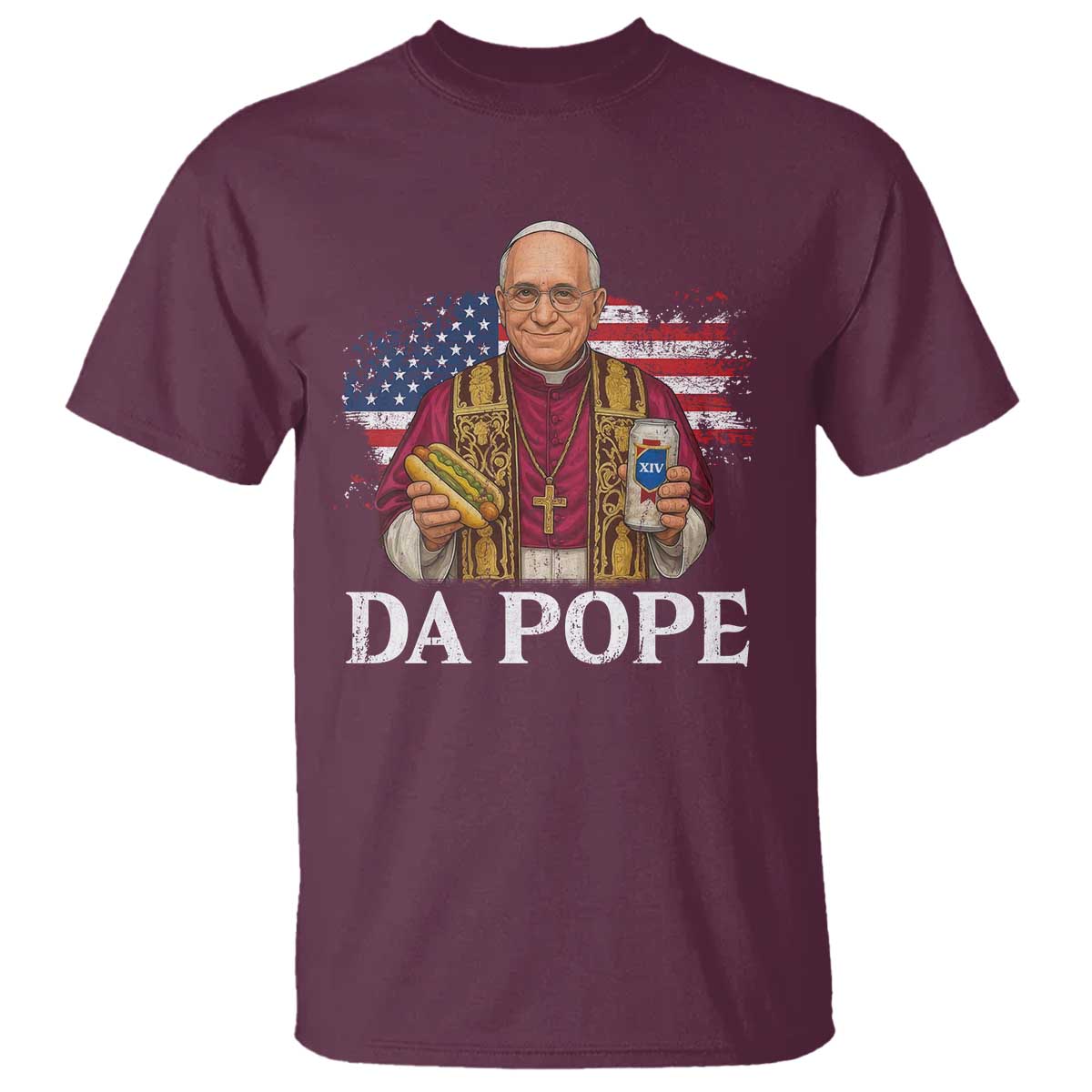 Funny Da Pope America Chicago Leo XIV T Shirt Hotdog And Beer TS11 Maroon Print Your Wear