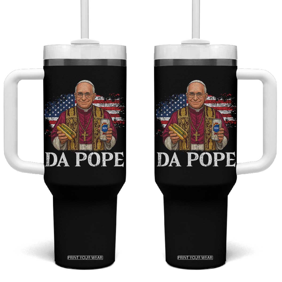 Funny Da Pope America Chicago Leo XIV Tumbler With Handle Hotdog And Beer TS11 One Size: 40 oz Black Print Your Wear