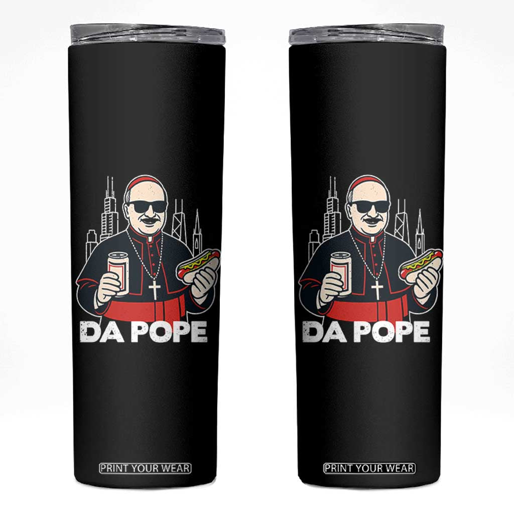 Funny Da Pope Chicago Hot Dog Skinny Tumbler 267th Pope Leo XIV TS02 Black Print Your Wear