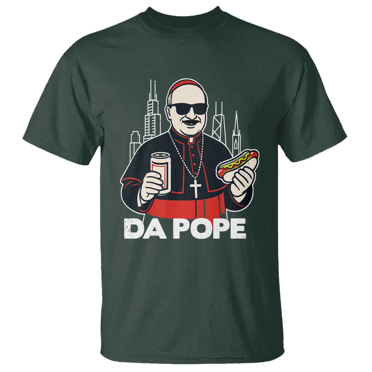 Funny Da Pope Chicago Hot Dog T Shirt 267th Pope Leo XIV TS02 Dark Forest Green Print Your Wear