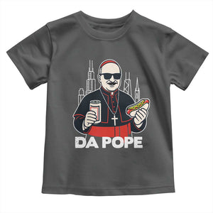 Funny Da Pope Chicago Hot Dog Toddler T Shirt 267th Pope Leo XIV TS02 Dark Heather Print Your Wear