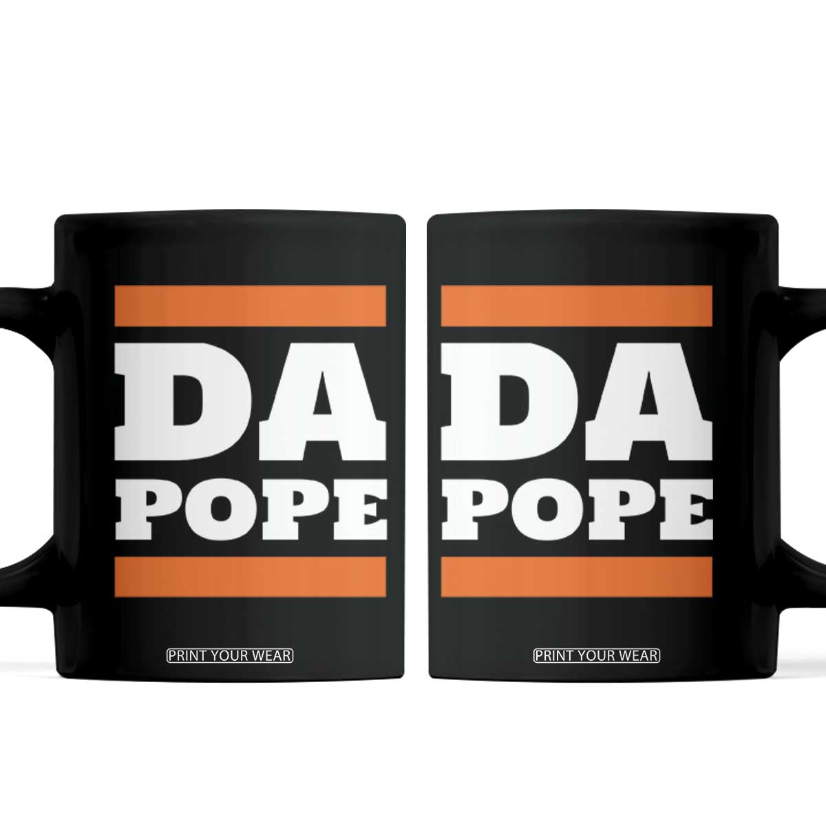 Funny Da Pope From America Chicago Coffee Mug TS11 Black Print Your Wear