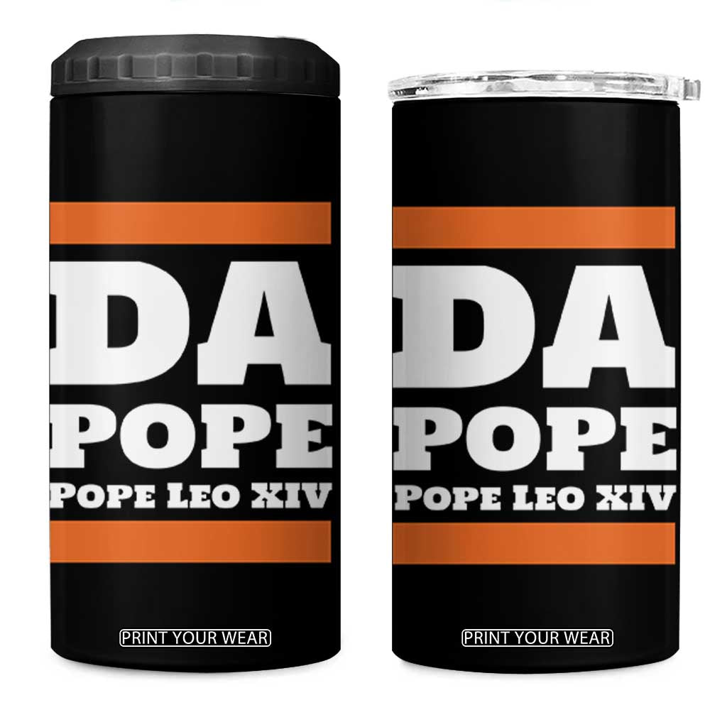 Funny Da Pope From America Chicago Pope Leo XIV 4 in 1 Can Cooler Tumbler TS11 One Size: 16 oz Black Print Your Wear