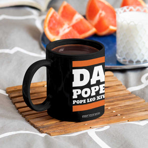 Funny Da Pope From America Chicago Pope Leo XIV Coffee Mug TS11 Print Your Wear