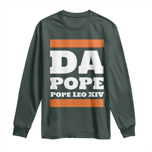 Funny Da Pope From America Chicago Pope Leo XIV Long Sleeve Shirt TS11 Dark Forest Green Print Your Wear