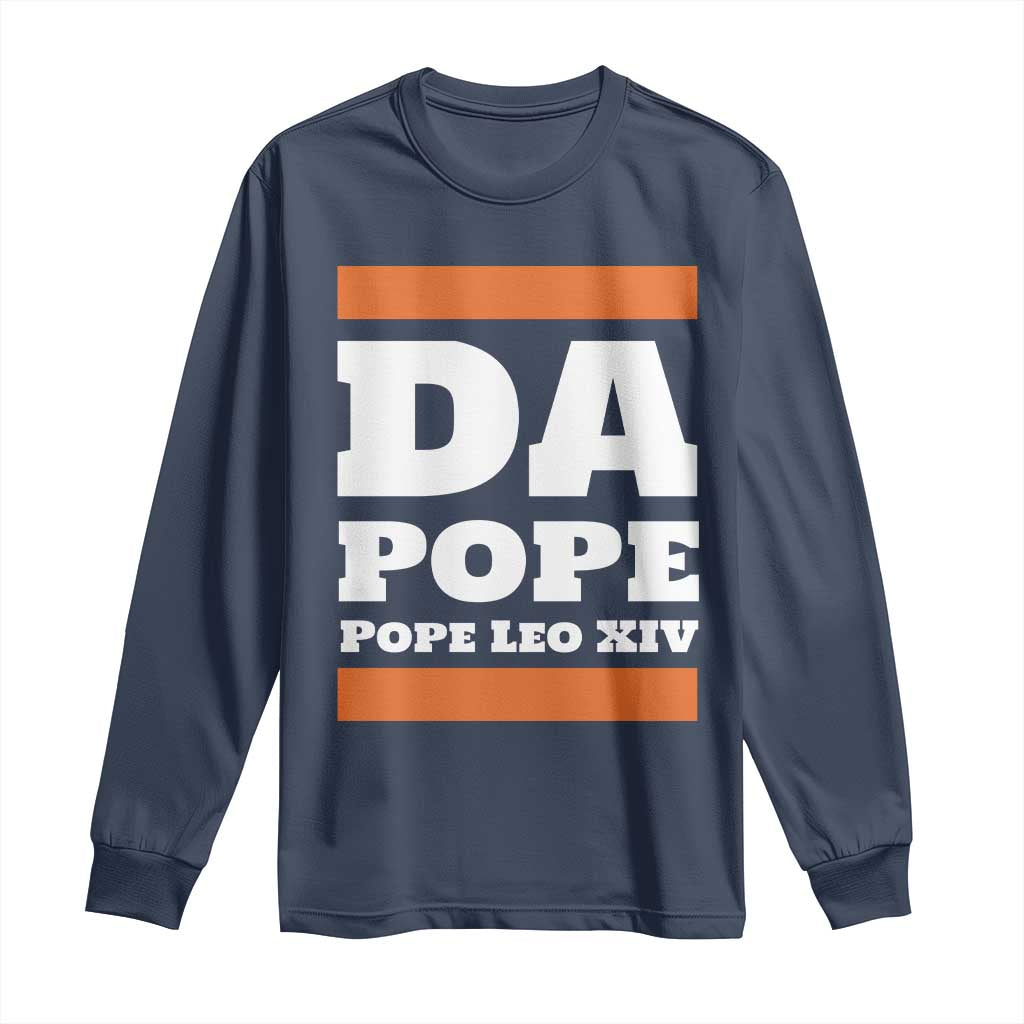 Funny Da Pope From America Chicago Pope Leo XIV Long Sleeve Shirt TS11 Navy Print Your Wear