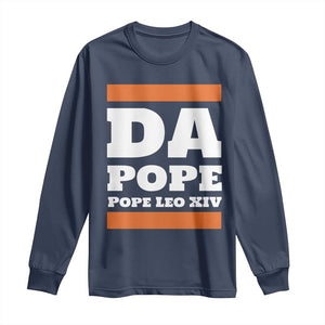 Funny Da Pope From America Chicago Pope Leo XIV Long Sleeve Shirt TS11 Navy Print Your Wear