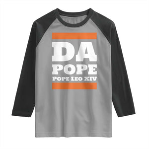 Funny Da Pope From America Chicago Pope Leo XIV Raglan Shirt TS11 Sport Gray Black Print Your Wear