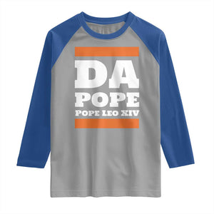 Funny Da Pope From America Chicago Pope Leo XIV Raglan Shirt TS11 Sport Gray Royal Print Your Wear
