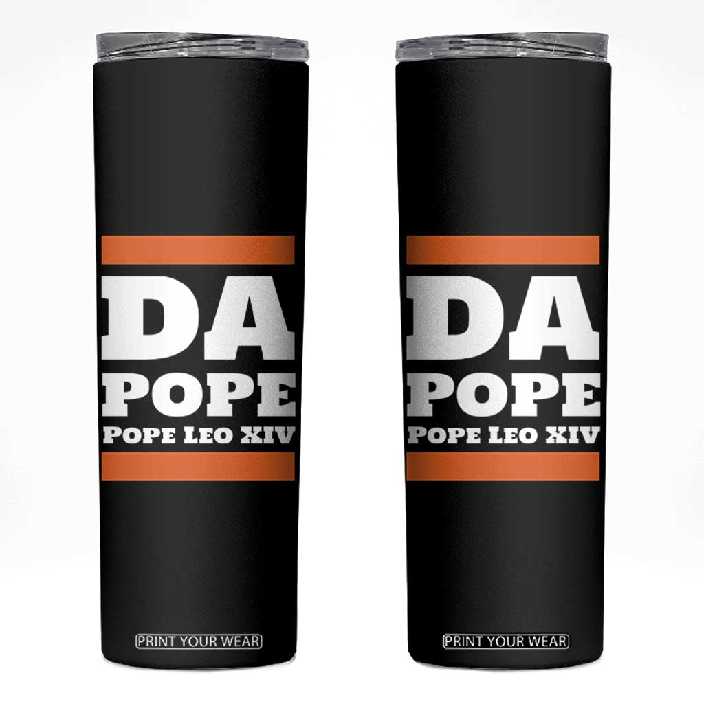 Funny Da Pope From America Chicago Pope Leo XIV Skinny Tumbler TS11 Black Print Your Wear