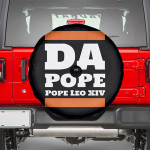 Funny Da Pope From America Chicago Pope Leo XIV Spare Tire Cover TS11 Black Print Your Wear