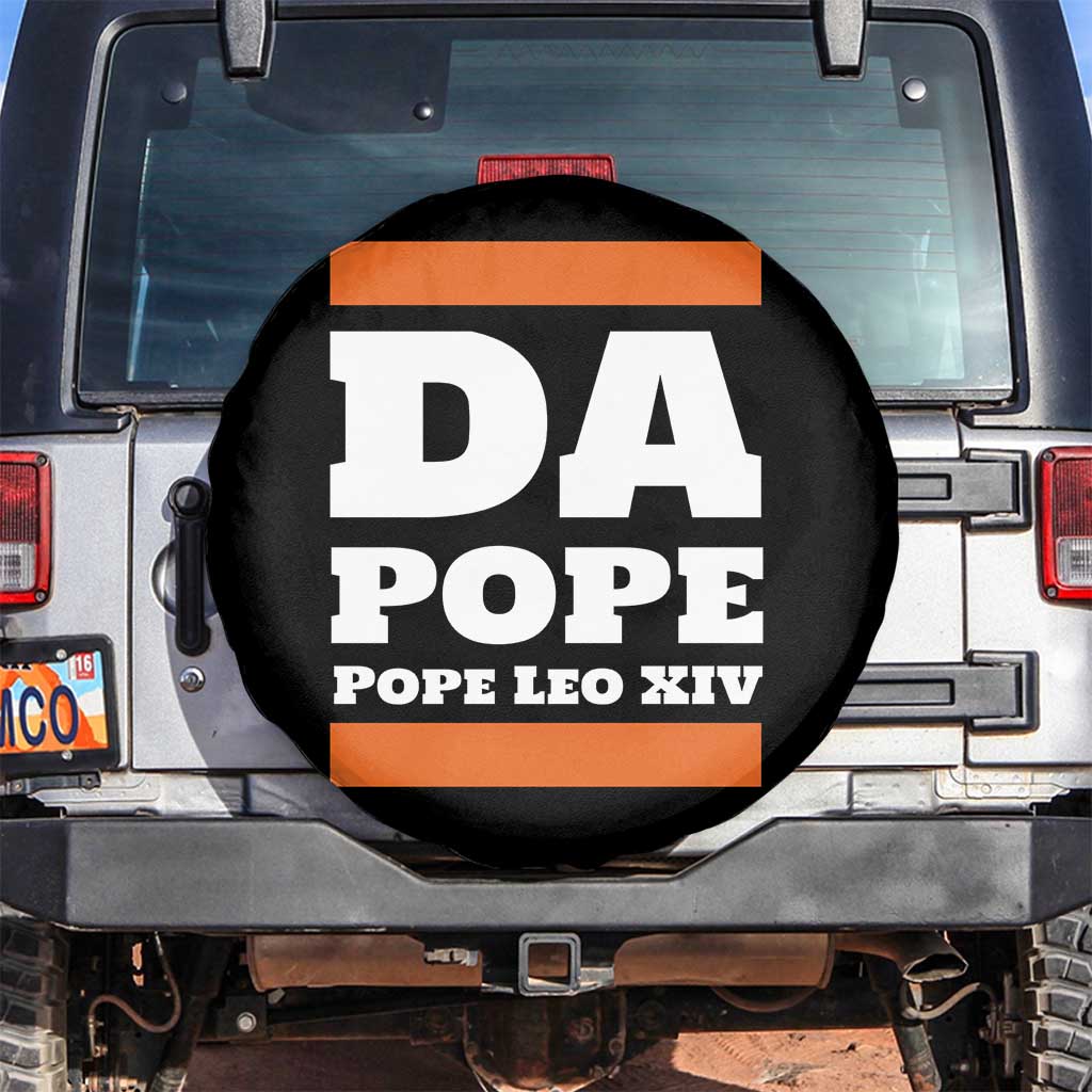 Funny Da Pope From America Chicago Pope Leo XIV Spare Tire Cover TS11 No hole Black Print Your Wear