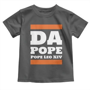Funny Da Pope From America Chicago Pope Leo XIV Toddler T Shirt TS11 Dark Heather Print Your Wear