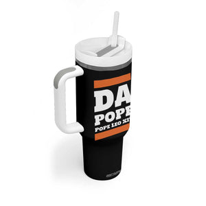 Funny Da Pope From America Chicago Pope Leo XIV Tumbler With Handle TS11 Print Your Wear