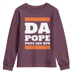 Funny Da Pope From America Chicago Pope Leo XIV Youth Sweatshirt TS11 Maroon Print Your Wear