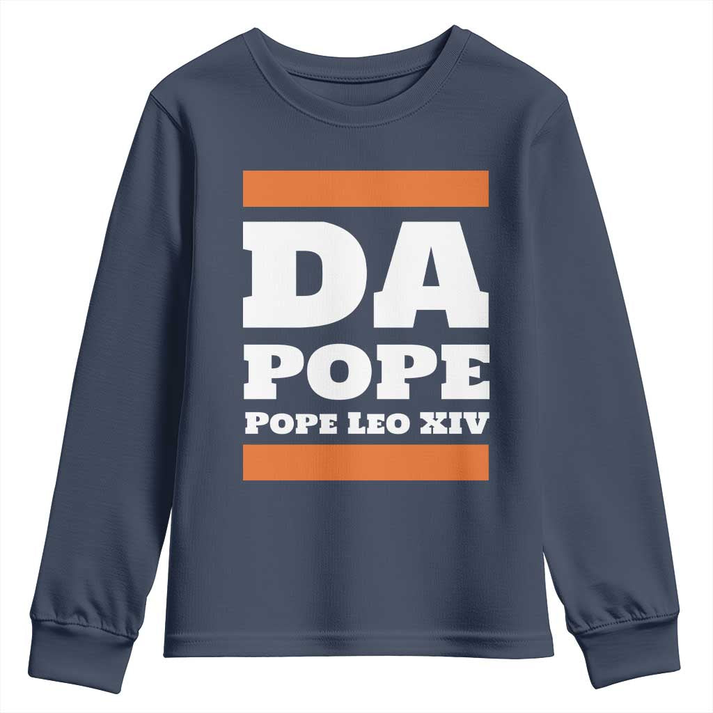 Funny Da Pope From America Chicago Pope Leo XIV Youth Sweatshirt TS11 Navy Print Your Wear
