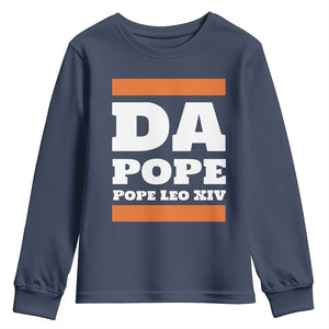 Funny Da Pope From America Chicago Pope Leo XIV Youth Sweatshirt TS11 Navy Print Your Wear