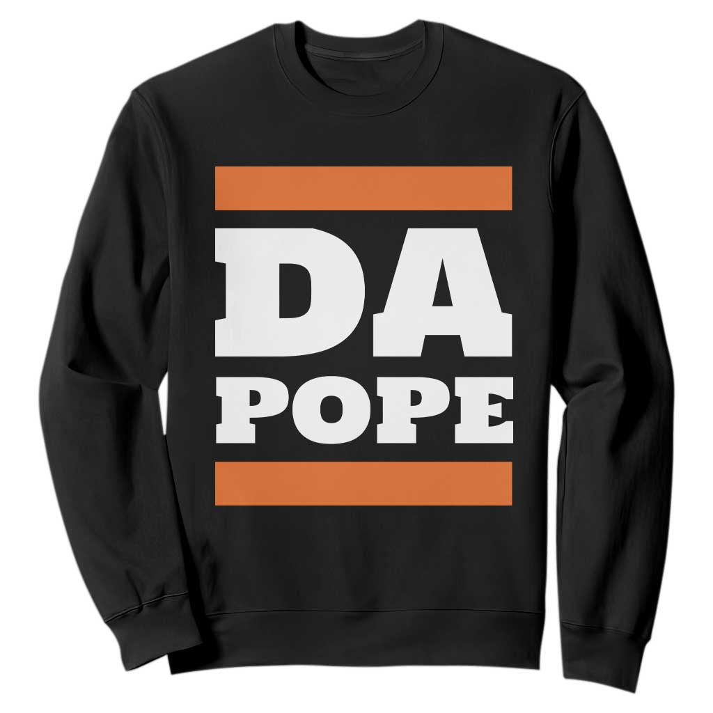 Funny Da Pope From America Chicago Sweatshirt TS11 Black Print Your Wear