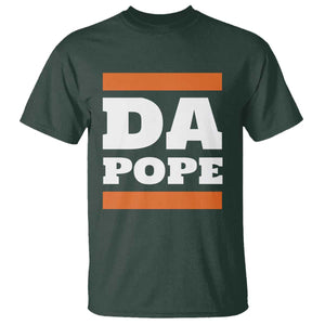 Funny Da Pope From America Chicago T Shirt TS11 Dark Forest Green Print Your Wear