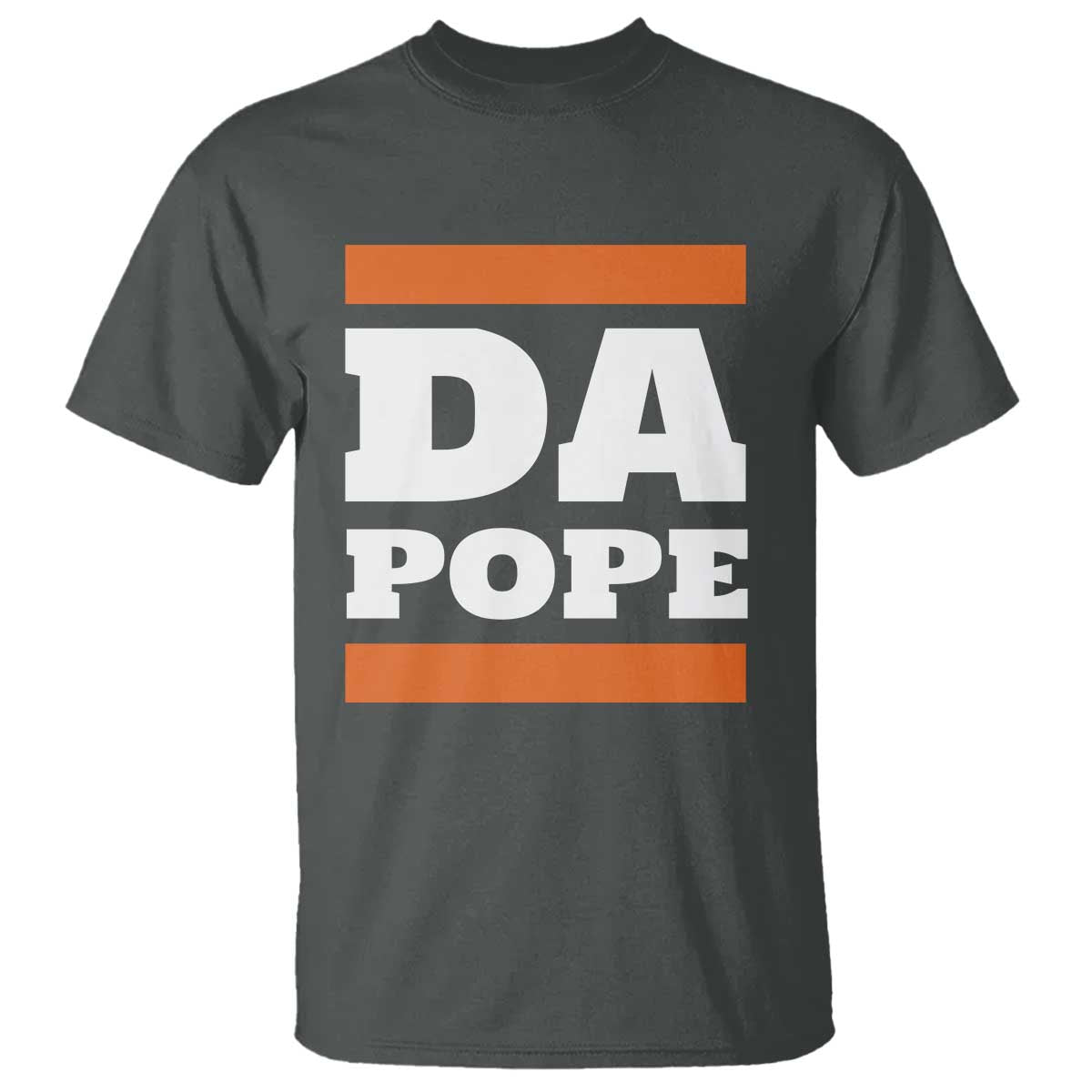 Funny Da Pope From America Chicago T Shirt TS11 Dark Heather Print Your Wear