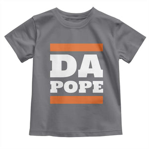 Funny Da Pope From America Chicago Toddler T Shirt TS11 Charcoal Print Your Wear
