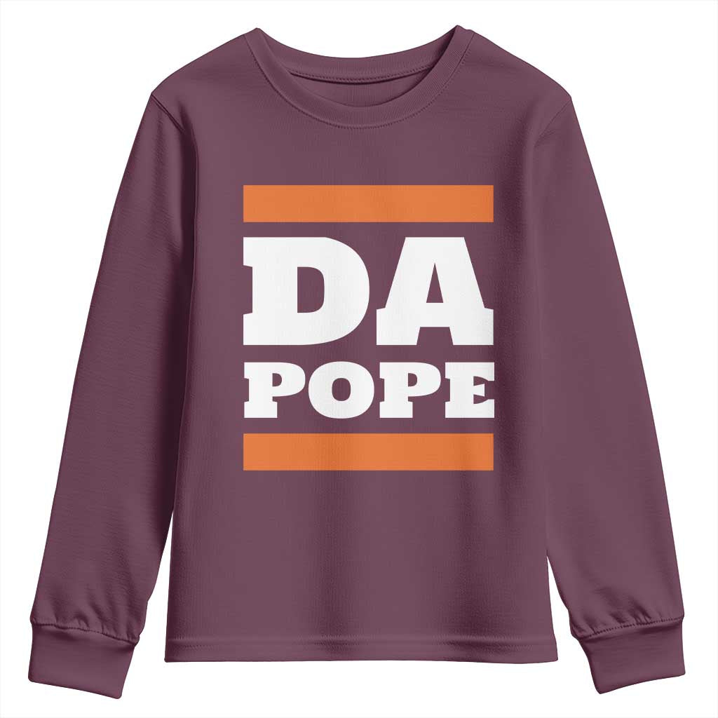 Funny Da Pope From America Chicago Youth Sweatshirt TS11 Maroon Print Your Wear