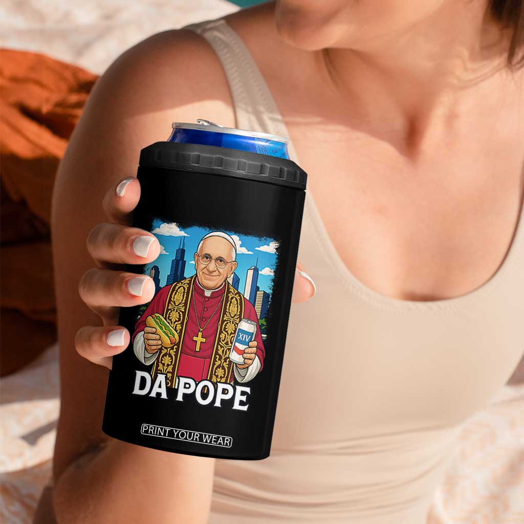 Funny Da Pope Leo XIV 4 in 1 Can Cooler Tumbler 267th Pope Chicago Hot Dog and Beer TS02 Print Your Wear