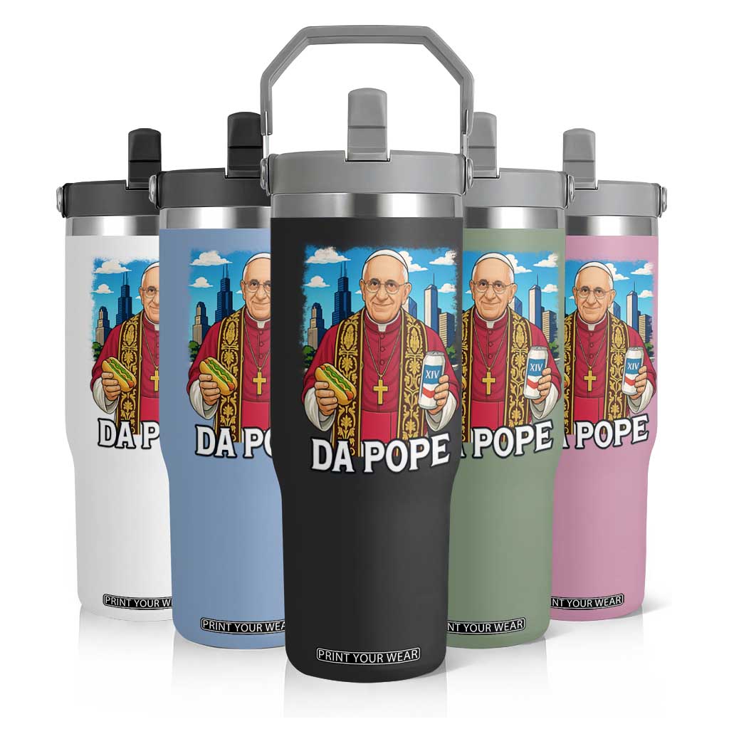 Funny Da Pope Leo XIV Flip Straw Tumbler 267th Pope Chicago Hot Dog and Beer TS02 Print Your Wear