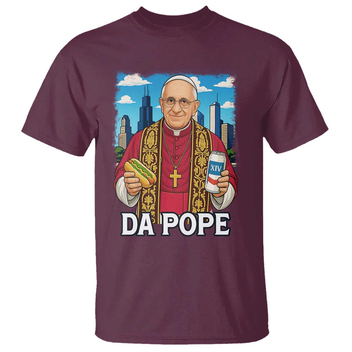 Funny Da Pope Leo XIV T Shirt 267th Pope Chicago Hot Dog and Beer TS02 Maroon Print Your Wear