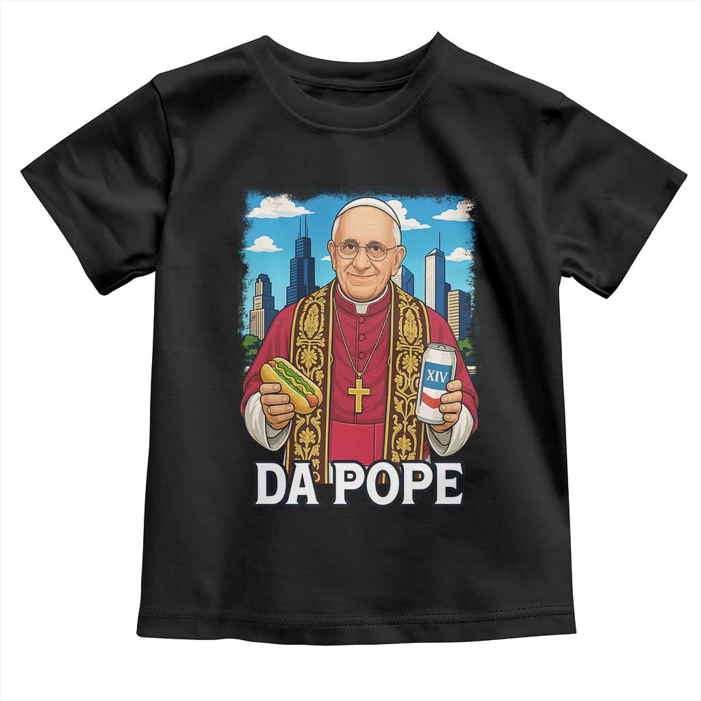 Funny Da Pope Leo XIV Toddler T Shirt 267th Pope Chicago Hot Dog and Beer TS02 Black Print Your Wear