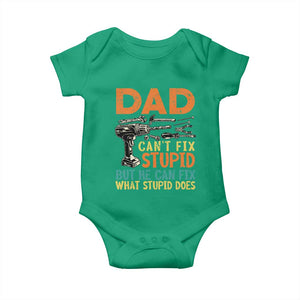 Funny Dad Can't Fix Stupid But He Can Fix What Stupid Does Baby Onesie Father's Day TS11 Irish Green Print Your Wear