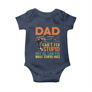Funny Dad Can't Fix Stupid But He Can Fix What Stupid Does Baby Onesie Father's Day TS11 Navy Print Your Wear