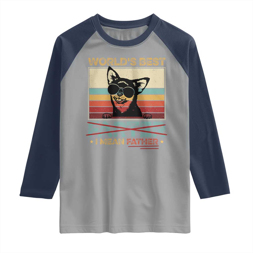Funny Dad Dog Raglan Shirt Fathers Day World's Best Farter I Mean Father TS10 Sport Gray Navy Print Your Wear