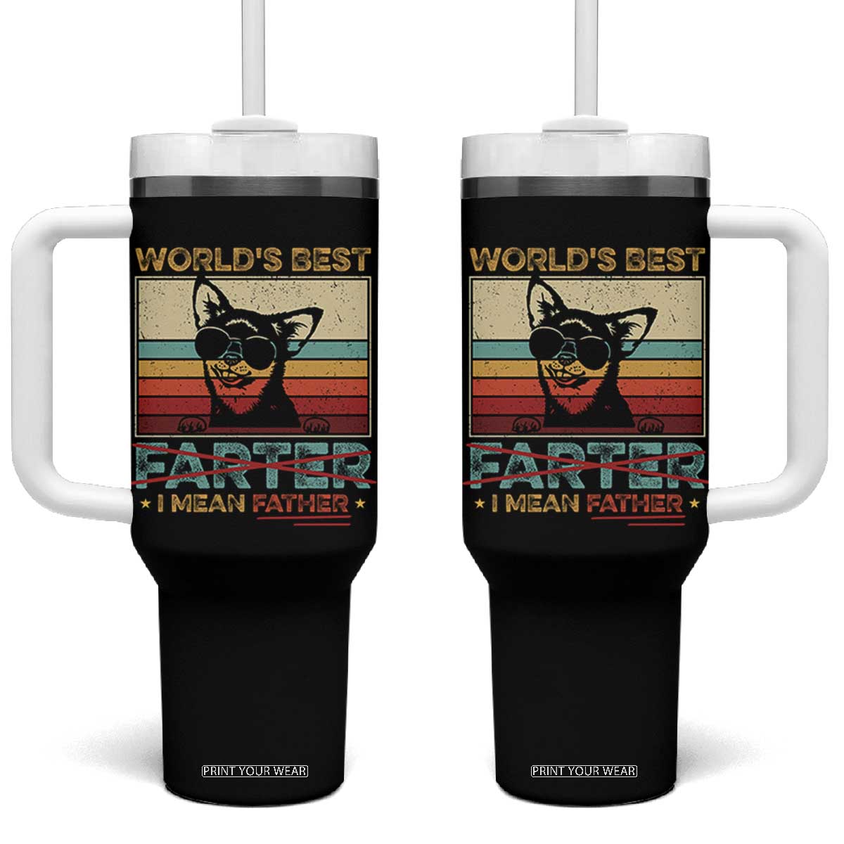 Funny Dad Dog Tumbler With Handle Fathers Day World's Best Farter I Mean Father TS10 One Size: 40 oz Black Print Your Wear