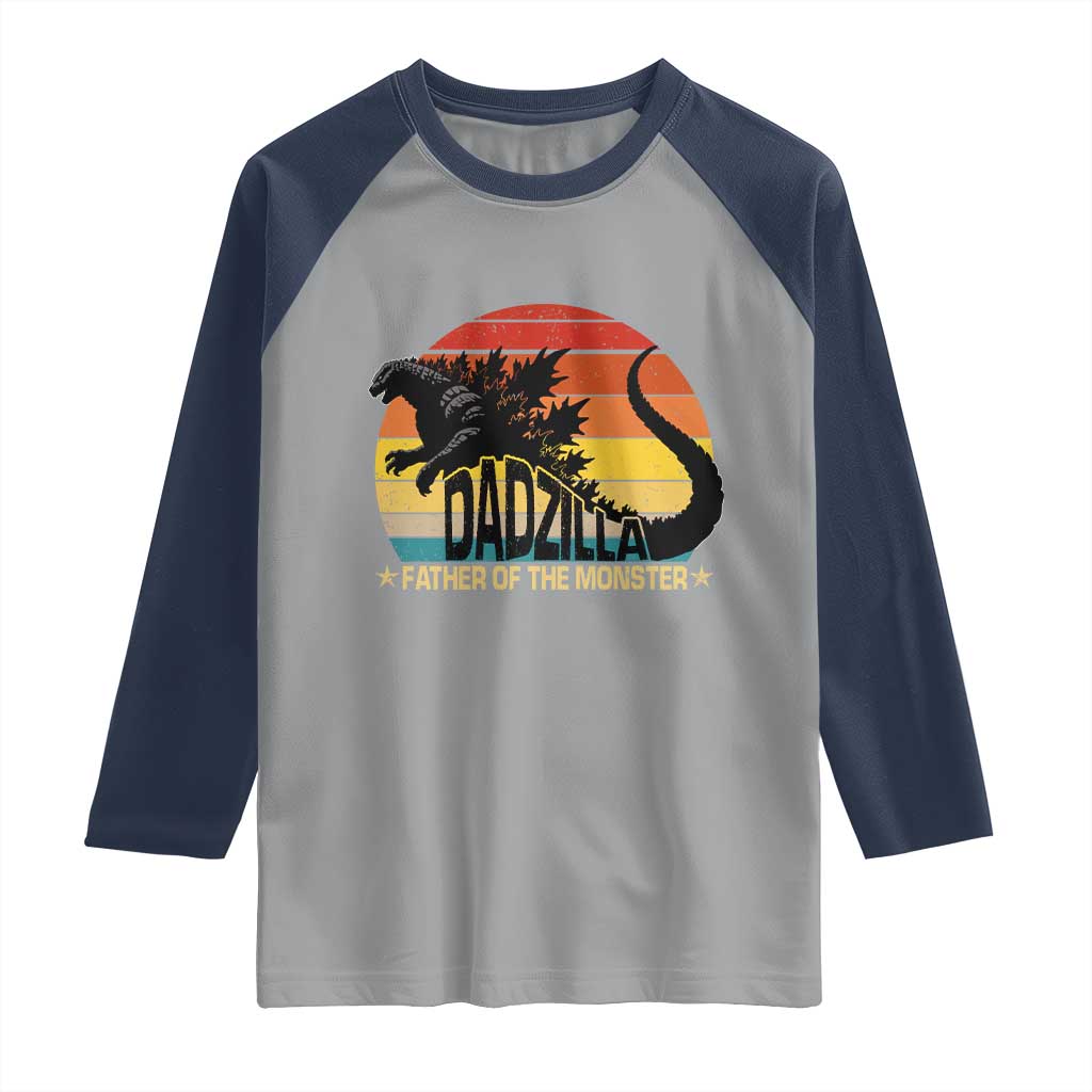 Funny Dad Giant Monster Raglan Shirt Dadzilla Father Of The Monster Father's Day TS11 Sport Gray Navy Print Your Wear